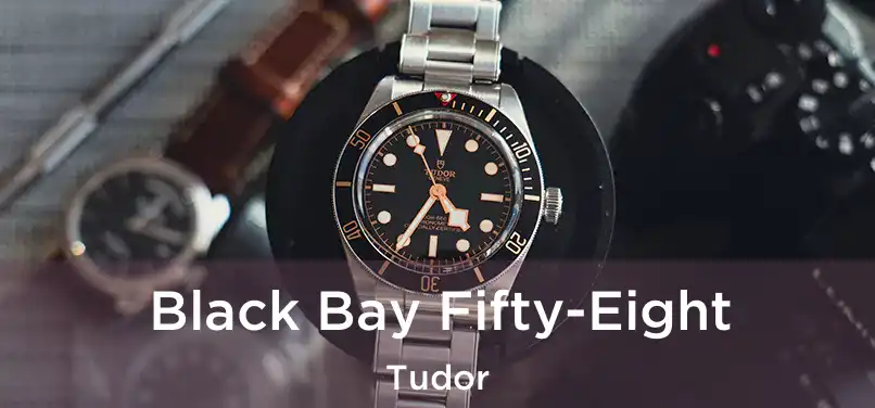  Black Bay Fifty-Eight Tudor