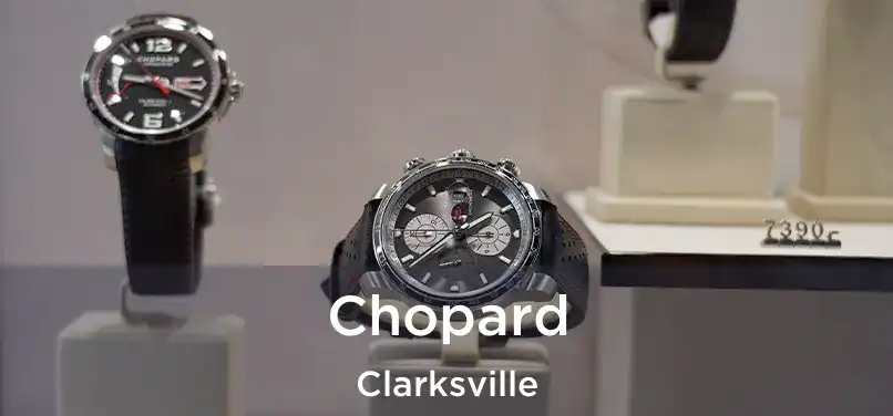  Chopard Clarksville