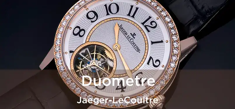 Duometre Jaeger-LeCoultre