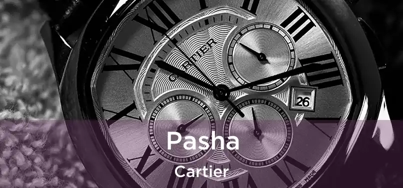  Pasha Cartier