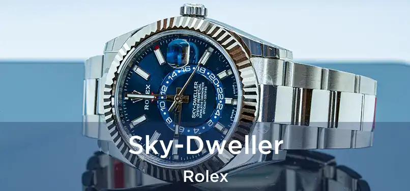  Sky-Dweller Rolex