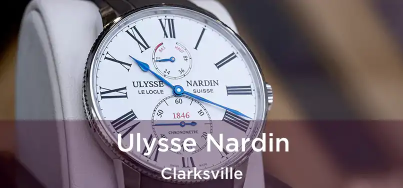  Ulysse Nardin Clarksville
